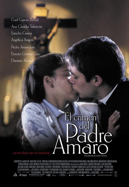 Преступление отца Амаро (2002) — Фильм.ру