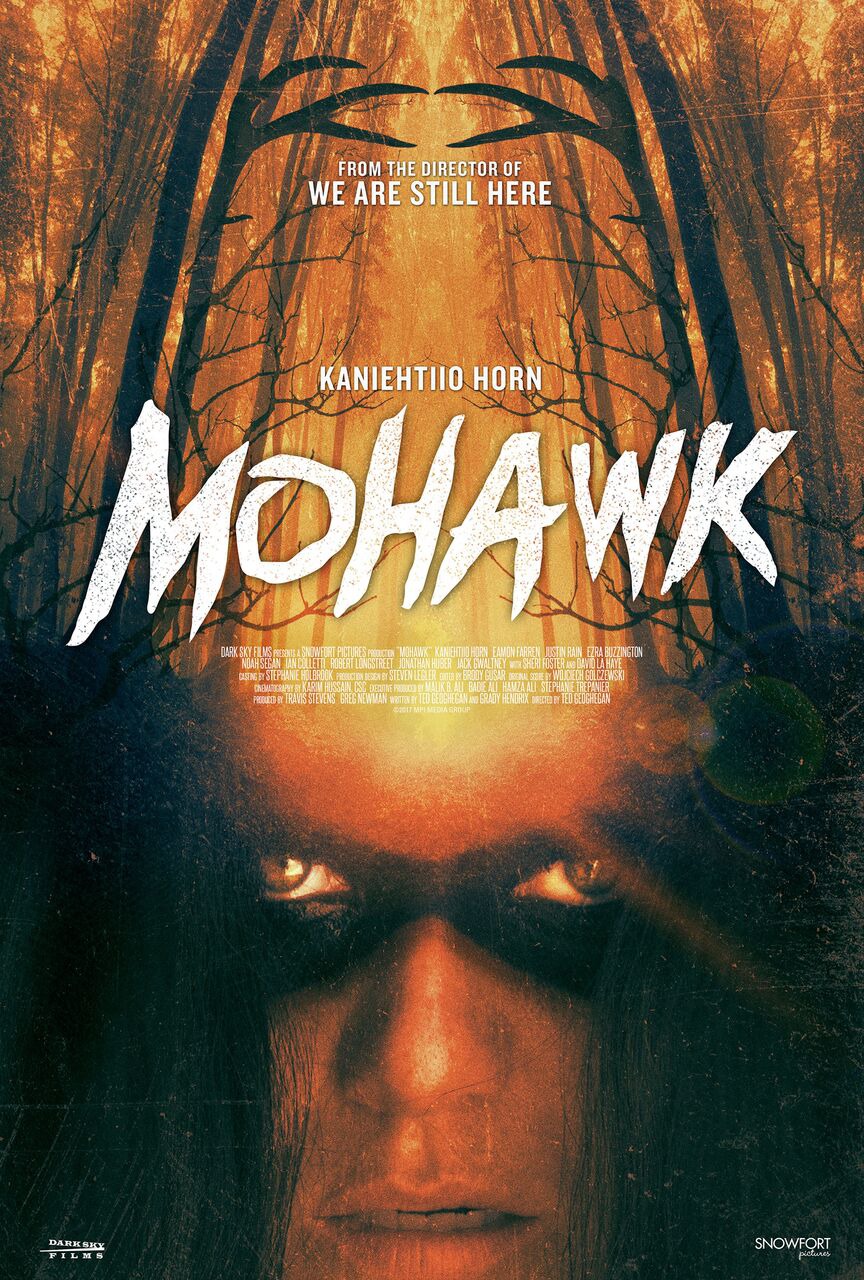 Могавк (2017) - Постеры - Фильм.ру