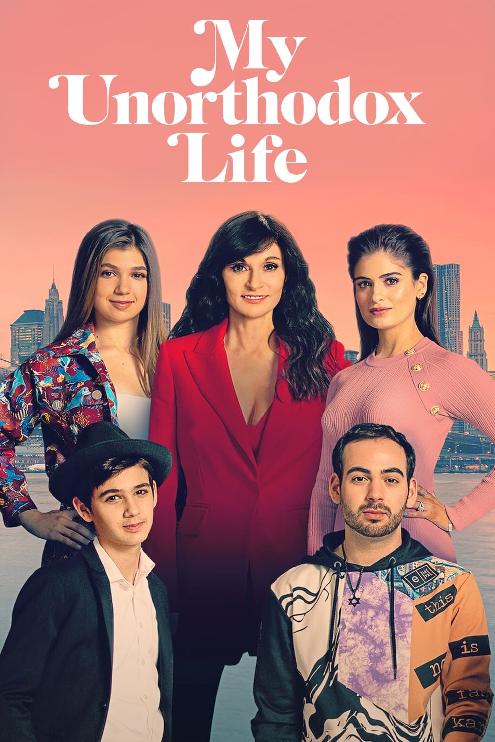 Моя неортодоксальная жизнь (сериал, 2021, 1 сезон) — Фильм.ру