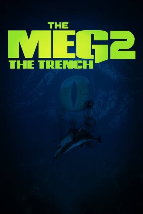 Мег 2 (2023) — Фильм.ру