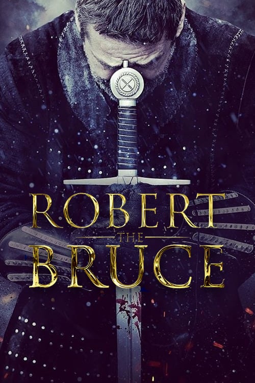 Роберт — король Шотландии (2019) — Фильм.ру