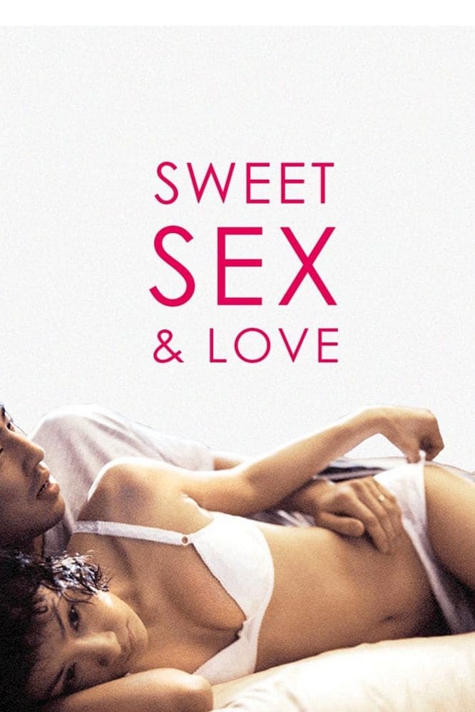 Трейлеры (ролики) к фильму "Сладкий секс и любовь" /Sweet Sex and ...