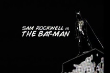 Кроме шуток, Сэм Рокуэлл и Джастин Хаммер сыграют Бэтмена и Робина. Правда, в комедийной короткометражке, которая войдет в антологию 