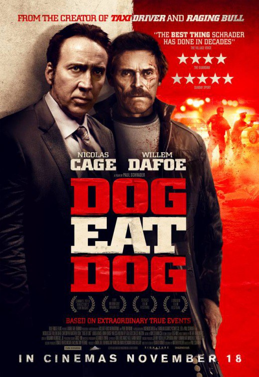 Постер триллера «И пес съел пса» с Кейджем и Дефо