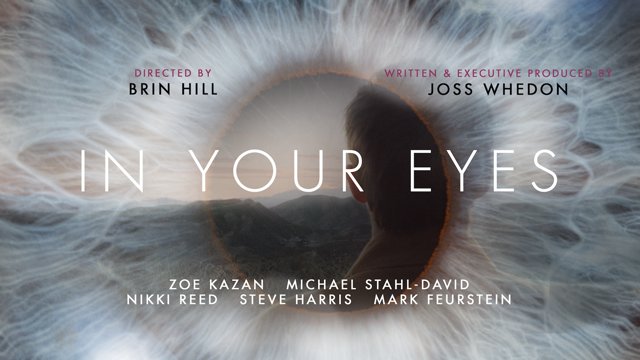 Лента «В твоих глазах», которая снята по сценарию режиссера «Мстителей», будет прокатываться на сайте Vimeo