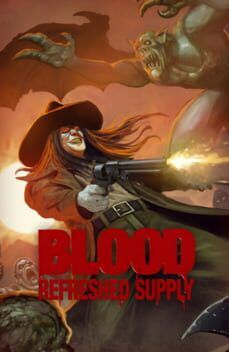 Blood: Refreshed Supply