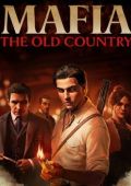 Mafia: The Old Country