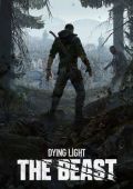 Dying Light: The Beast