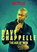 The Age of Spin: Dave Chappelle Live at the Hollywood Palladium