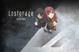 ЛОСТРЕЙДЖ. ОБЪЕДИНЕНИЕ «WIXOSS»