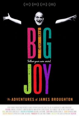 Big Joy: The Adventures of James Broughton