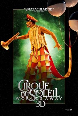 Cirque du Soleil: Сказочный мир в 3D