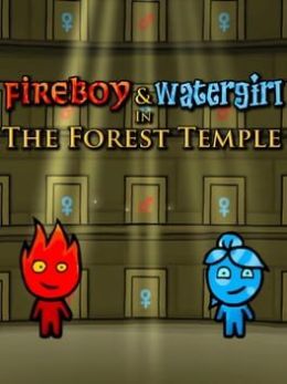 Fireboy and Watergirl in the Forest Temple