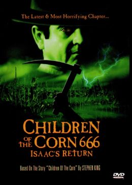 Дети кукурузы 666: Айзек вернулся
