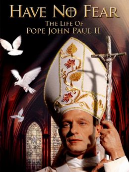 Без страха: Жизнь Папы Римского Иоанна Павла II