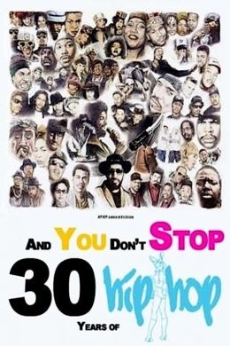 Без остановки: 30 лет хип-хопа