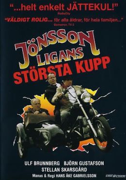 Jonssonligans storsta kupp