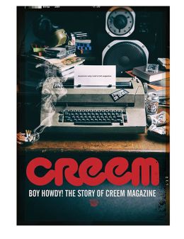 Creem: America's Only Rock 'n' Roll Magazine