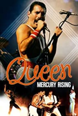 Queen: Mercury Rising