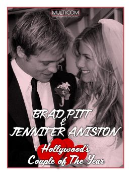 Brad Pitt & Jennifer Aniston: Hollywood's Couple of the Year