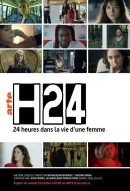 H24, 24 h de la vie d&#039;une femme