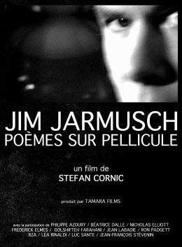 Jim Jarmusch, poemes sur pellicule