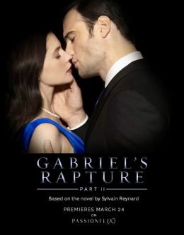 Gabriel&#039;s Rapture: Part Two