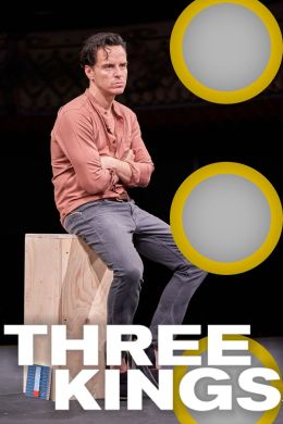 Old Vic: In Camera - Three Kings
