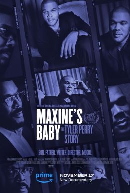 Maxine&#039;s Baby: The Tyler Perry Story