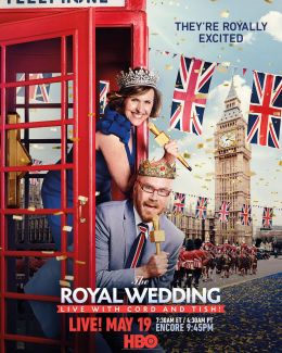 The Royal Wedding Live with Cord and Tish!