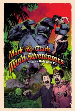 Mark &amp; Clark World Adventurers