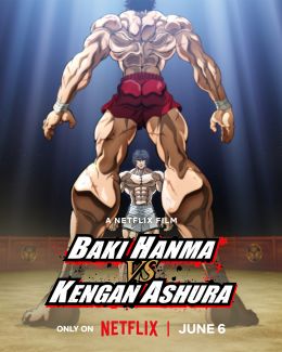 Baki Hanma VS Kengan Ashura