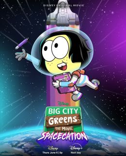 Big City Greens the Movie: Spacecation