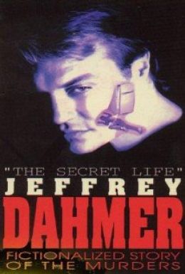 Тайная жизнь: Джеффри Дамер