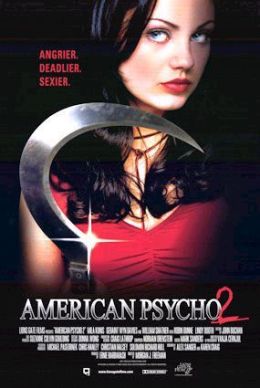 Американский психопат 2: Стопроцентная американка