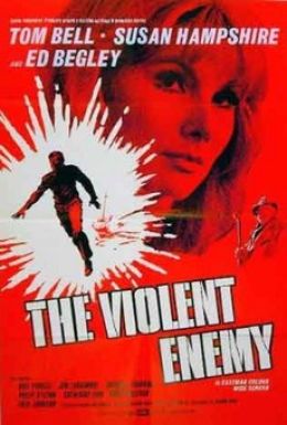 The Violent Enemy