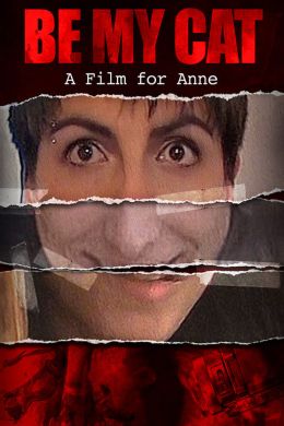 Будь моей киской: Фильм для Энн