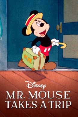 Микки Маус: Мистер Мышь отправляется в путешествие
