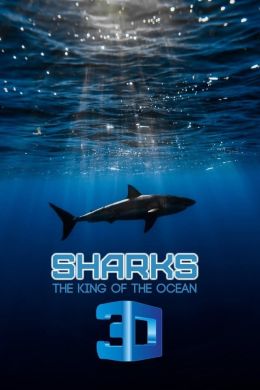 Акулы 3D: Властелины подводного мира