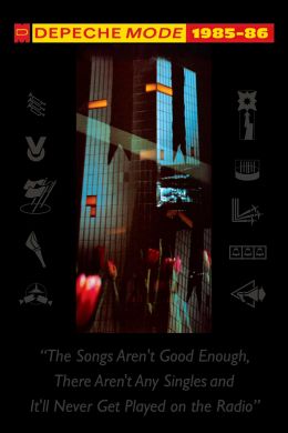 Depeche Mode: 1985–86 “Песни недостаточно хороши, здесь нет ни одного сингла и это никогда не будут играть на радио&quot;