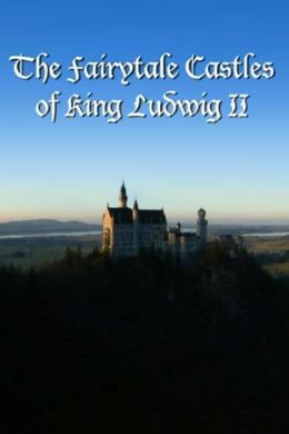 Сказочные замки короля Людвига II