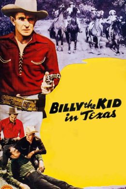 Билли Кид в Техасе