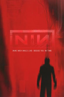 Nine Inch Nails Live: Beside You in Time