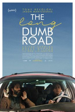 The Long Dumb Road