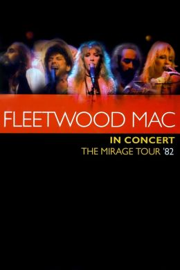 Концерт Флитвуд Мака: Мираж тур 1982