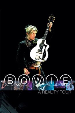 Концерт Дэвида Боуи: A Reality Tour