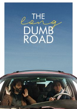 The Long Dumb Road