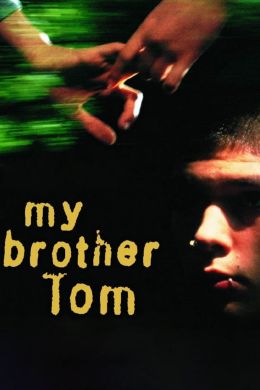 Мой брат Том