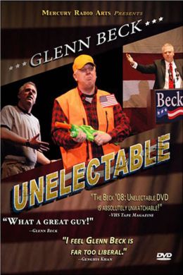 Beck &#039;08: Unelectable