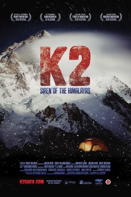 K2: Siren of the Himalayas